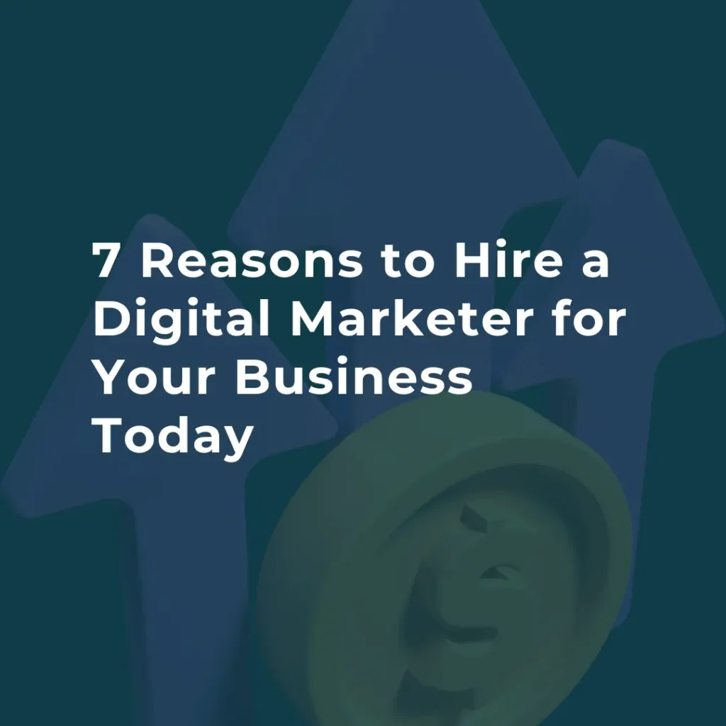 reasons to hire a digital marketer for your business blog by the best freelance digital marketer in kannur